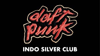 Daft Punk  Indo Silver Club Official Audio [upl. by Wolf]