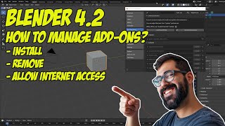 Blender 42 Tutorial How to Install Remove and Update Addons [upl. by Wertheimer]