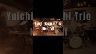 Yuichi Hayashi Trio  Nightfall piano jazz bass drums trio original [upl. by Hitchcock553]