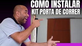 COMO INSTALAR porta de correr de madeira kit muito prático [upl. by Verdie772]