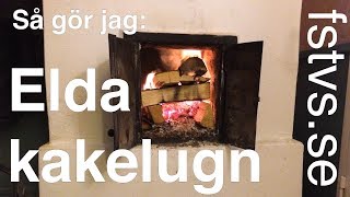 Tända kakelugn [upl. by Lenoyl]