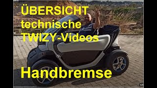 Technische Twizy Videos 3 Handbremse [upl. by Arbma]