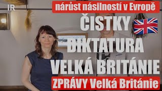 1000 zatčených lidí ve Velké Británii 🇬🇧 ZPRÁVY IR [upl. by Nidroj]