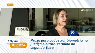 Prazo para cadastrar biometria na justiça eleitoral termina na segundafeira [upl. by Dyanna713]