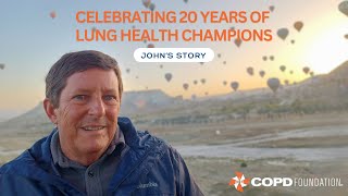 COPD Foundation 20th AnniversaryJohns Story [upl. by Ringsmuth]