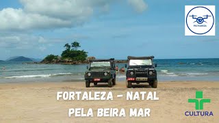 Uma Viagem de Carro de Natal a Fortaleza encontro de tesouros pelo Litoral fortaleza natalrn [upl. by Darbie]