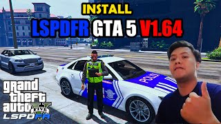 INSTALL MOD POLISI LSPDFR GTA 5 TERBARU V164  GTA 5 MODS [upl. by Nova60]