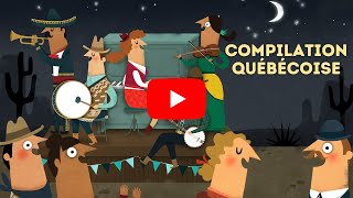 Compilation chansons et comptines québécoises pour enfants  30 min de chansons avec paroles [upl. by Nollat]