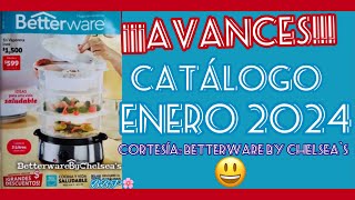 ¡¡¡AVANCES CATÀLOGO ENERO 2024 Betterware 🌸 [upl. by Teerprug276]