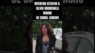 Silvia Bronchalo la madre de Daniel Sancho ¡Intentaron estafarla en Tailandia 💔🌏 [upl. by Etteyafal137]