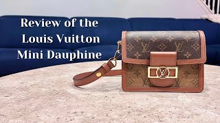 Review of the Louis Vuitton Mini Dauphine [upl. by Marris]