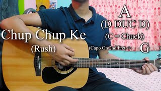 Chup Chup Ke  Rush  Easy Guitar Chords LessonCover Strumming Pattern Progressions [upl. by Yorztif]