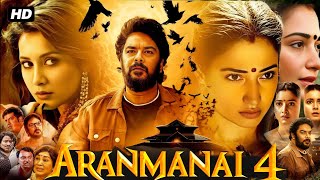 Aranmanai 4 Full Movie In Hindi Dubbed  Sundar C  Tamannaah Bhatia  Raashii K  HD Facts amp Review [upl. by Adnirim]