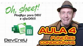 Oh sheet Aula 4  Funções condicionais e controle de finanças [upl. by Dehlia]