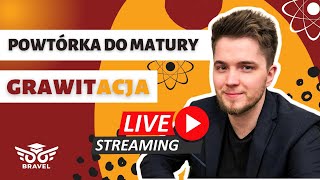 Powtórka do matury z fizyki  Grawitacja 🔴 Live [upl. by Xineohp273]