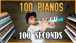 I Played 100 Pianos in 100 Seconds [upl. by Gausman]