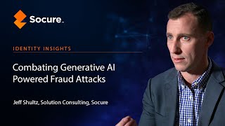 Identity Insights  Combating Generative AI Powered Fraud Attacks [upl. by Rehpitsirhc]