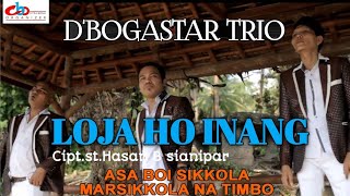 DBOGASTAR TRIO  LOJA HO INANG DI NGOLUMI  OFFICIAL MUSIC VIDEO  Full HD [upl. by Atnoid]