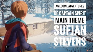 The Awesome Adventure of Captain Spirit  Main Theme  Death With Dignity by Sufjan Stevens [upl. by Kries]