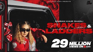 Snakes amp Ladders Official Music Video  Simiran Kaur Dhadli  New Song 2023  One Show Media [upl. by Osanna]