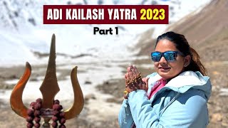 Adi Kailash Yatra 2023 Uttarakhand  Part 1  Kailash Mansarovar Route  DesiGirl Traveller Vlog [upl. by Laina]