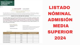 ADMISIÓN DOCENTE MEDIA SUPERIOR LISTADO NOMINAL 2024 [upl. by Uon]