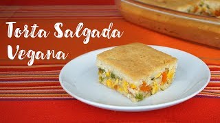 TORTA SALGADA VEGANA DE LIQUIDIFICADOR a mais fácil de fazer [upl. by Ztnahc]