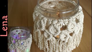 𝗠𝗮𝗰𝗿𝗮𝗺𝗲 with 𝗟𝗲𝗻𝗮 🕯️ Boho Sommerglas 🕯️ Makramee Windlicht 🕯️ Macrame candle jar 🕯️ Candle Jar cover [upl. by Delp995]