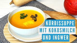 Kürbissuppe mit Kokosmilch und Ingwer I cremig lecker und schnell gemacht im Thermomix® [upl. by Ojyram789]