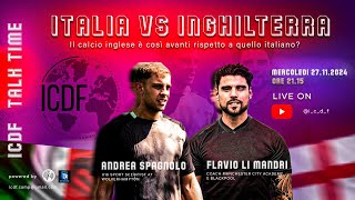 LIVE  Flavio Li Mandri e Andrea Spagnolo  ITALIA vs INGHILTERRA [upl. by Ashely]