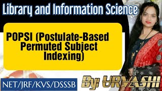 POPSI PostulateBased Permuted Subject Indexing [upl. by Beker]