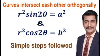 Easy way to solve curves intersect each other orthogonally easy steps [upl. by Pennington]