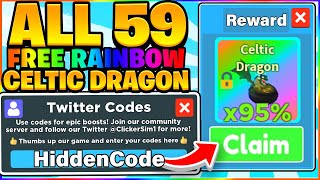 ALL 59 FREE RAINBOW CELTIC DRAGON CODES IN ROBLOX CLICKER SIMULATOR [upl. by Anasiul]