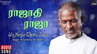 Un Nenje Thottu Sollu Song  Rajadhi Raja Movie P Susheela  KS Chithra  Rajinikanth  Ilaiyaraaja [upl. by Graham]