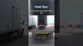 How To Back up a Tractor Trailer Pt4 [upl. by Etyam]