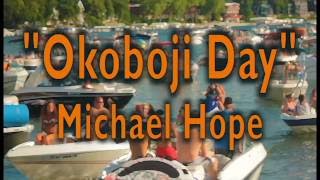 Michael Hope  Okoboji Day Lyric Video [upl. by Enetsuj]