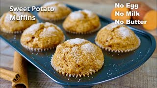 Sweet Potato Muffins  No Egg No Milk No Butter Muffins [upl. by Akselav]