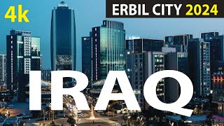 Erbil City 2024  Iraq 4K By Drone  Kurdistan 2024 [upl. by Kcim]