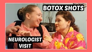 Neurologist Visit amp BOTOX Shots Family Life with Cerebral Palsy amp Migragines [upl. by Ycinuq]