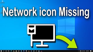 How To Fix Network icon Missing From Taskbar in Windows 10Solved [upl. by Leah]