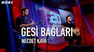 Necdet Kaya  Gesi Bağları Akustik [upl. by Aicenaj]