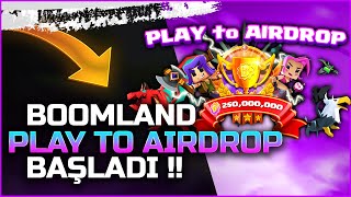 Boomland Play To Airdrop Etkinliği Başladı  Ücretsiz Oyna BOOM Token Kazan [upl. by Fonseca614]