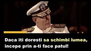 Daca iti doresti sa schimbi lumea incepe prin ati face patul dimineataTop 1 discurs motivational [upl. by Eoz840]