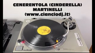 Martinelli  CenerentolaCinderella ItaloDisco 1985 Extended Version AUDIO HQ  FULL HD [upl. by Honoria404]