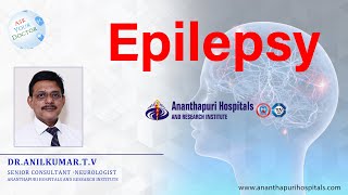 Epilepsy  DRANILKUMARTV [upl. by Belford]