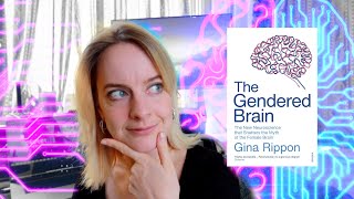 Pink vs Blue brains  The Gendered Brain  Neuroscience books [upl. by Dorcea]