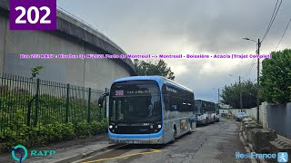 Bus 202 RATP  Bluebus 3p N⁰2021 Pte de Montreuil  Montreuil  Boissière  Acacia Trajet Complet [upl. by Fitalludba]