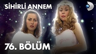 Sihirli Annem 76 Bölüm  Full Bölüm [upl. by Alaine]