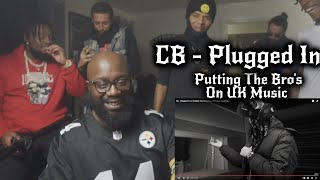 CB  Plugged In W Fumez The Engineer GoHamm FAM REACTION [upl. by Emmit]