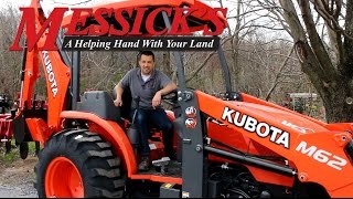 New Kubota M62 Tractor \ Loader \ Backhoe review by Messicks [upl. by Nomae]